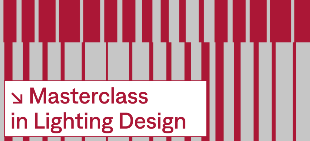 Masterclass in Lighting Design